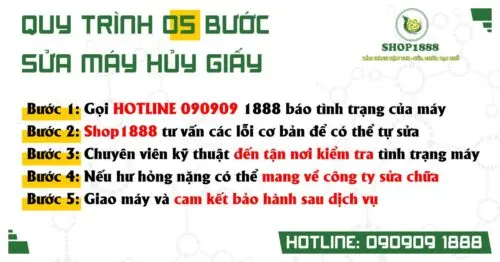 Quy trình sửa chữa máy hủy tại Đức Huệ Long An của Shop1888