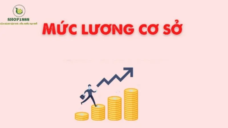 Mức lương cơ sở