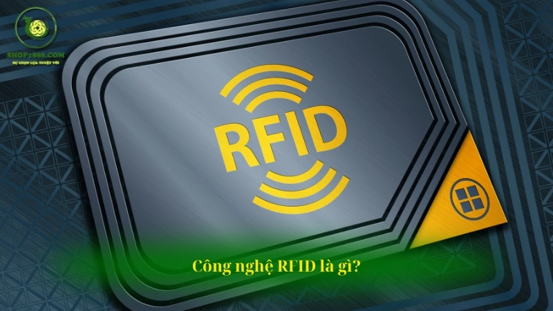 công nghệ rfid là gì?