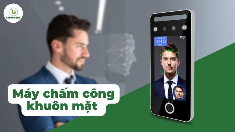 Máy chấm công khuôn mặt