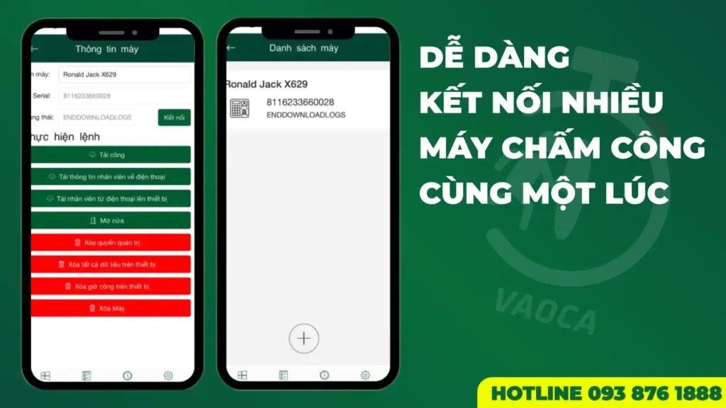 VAOCA dễ dàng kết nối quản lý cùng lúc với nhiều máy chấm công